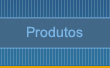 Produtos